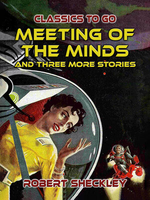 cover image of Meeting of the Minds and Three More Stories
